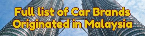 Full List Of All Malaysia Car Models | Car Models List